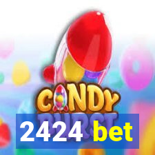 2424 bet